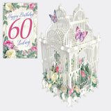 "60 Today Flower Cage" - 3D Pop Up Greetings Card